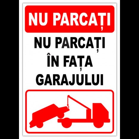 Indicator pentru interzicerea parcari in fata garajului